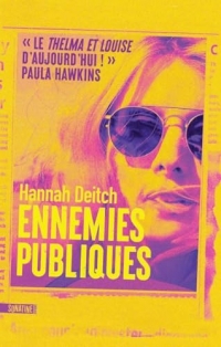 Ennemies publiques - un thriller aussi palpitant que provocateur - nouveauté roman 2025