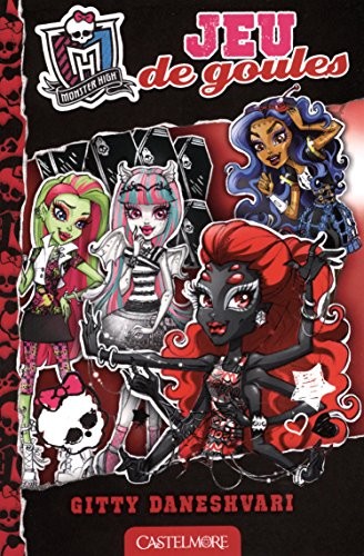 Monster High T4 Jeu de goules