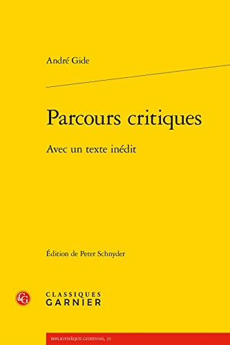 Parcours critiques: Avec un texte inédit