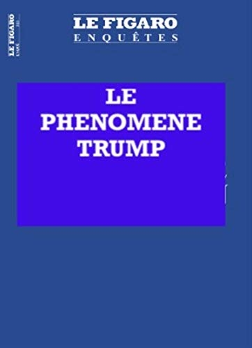 Le phénomene Trump