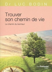 Trouver son chemin de vie