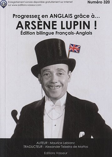 Progresser en anglais grâce à Arsène Lupin