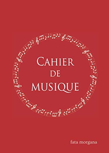 Cahier de musique: Carnet de 108 pages de partitions (10 portées par page) - 21×29,7 cm