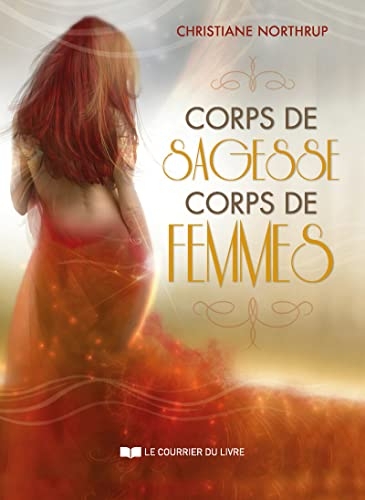 Corps de sagesse, corps de femme