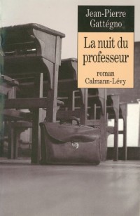 La Nuit du professeur (Littérature Française)