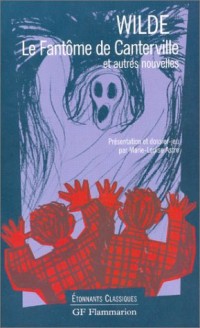 Le Fantôme de Canterville et autres nouvelles [9782080720337]
