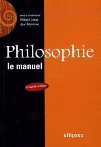 Philosophie : Le manuel