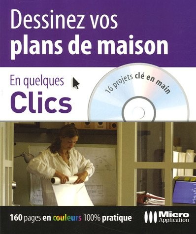 Dessinez vos plans de maison (1Cédérom)