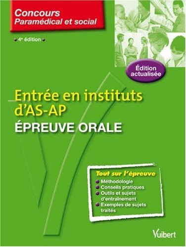 Entrée en instituts d'AS-AP : Epreuve orale