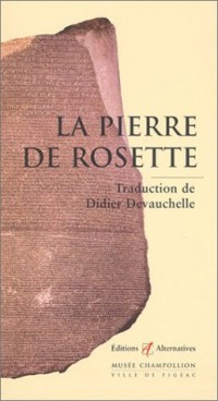 La Pierre de Rosette