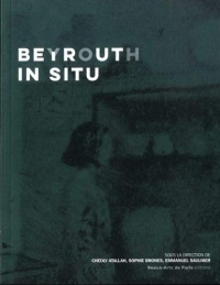 Beyrouth In Situ