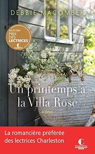 Un printemps à la Villa Rose