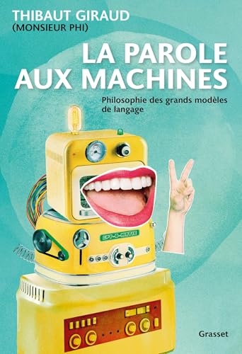 La parole aux machines