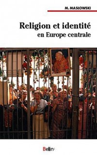 Religion et identité en Europe centrale