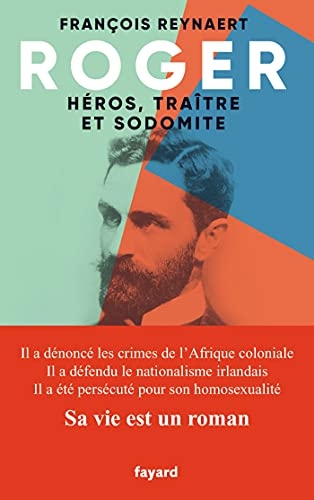 Roger, héros, traître et sodomite (Documents)