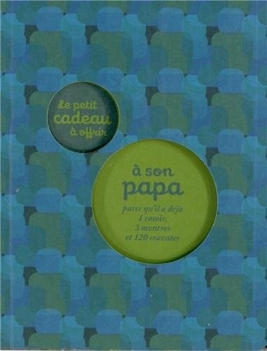 LIVRE CADEAU A OFFRIR A SON PAPA