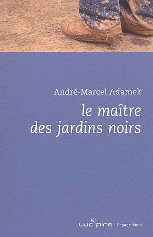 Le maître des jardins noirs