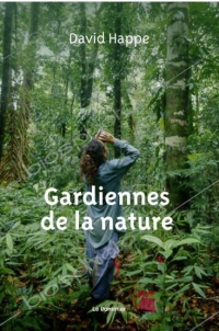 Gardiennes de la nature
