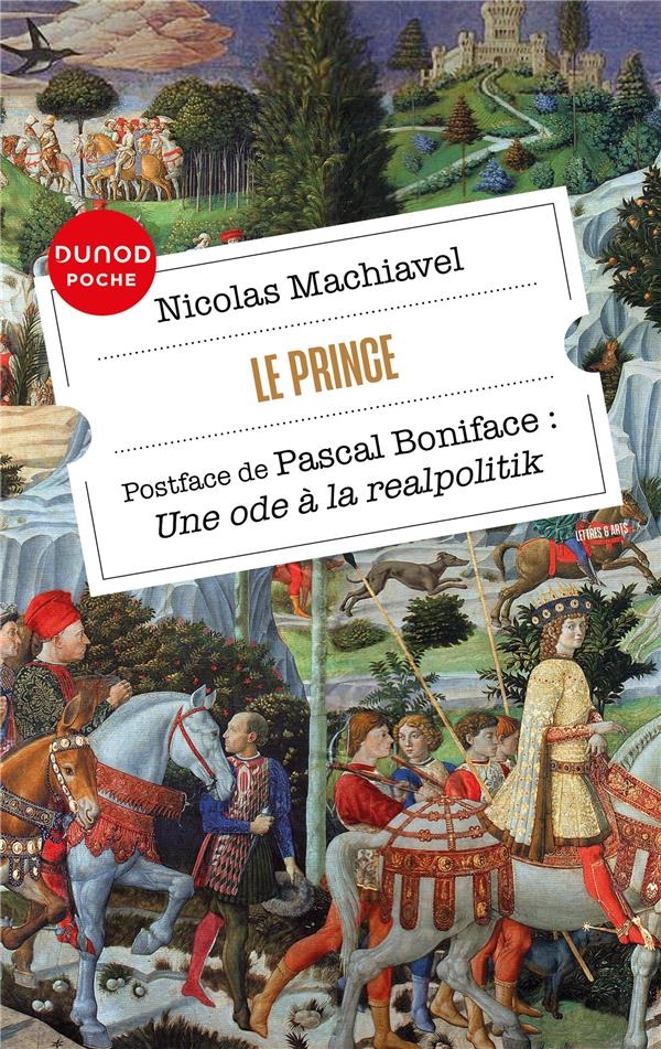 Le Prince: Postface de Pascal Boniface