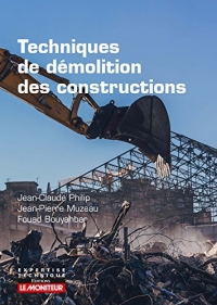 Techniques de démolition des constructions