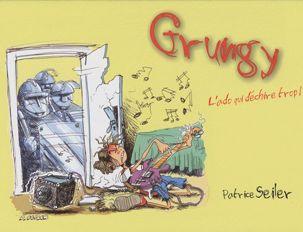 Grungy : L'ado qui déchire trop !