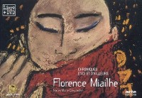 Florence Miailhe : Chroniques d'ici et d'ailleurs (1DVD)