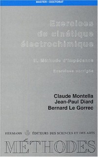 Exercices de cinétique électrochimique : II. Méthode d'impédance - Exercices corrigés