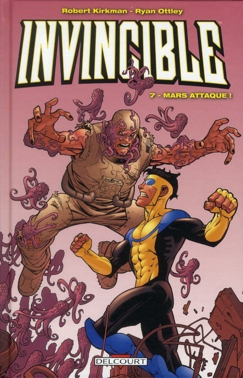 Invincible T07 Mars attaque !