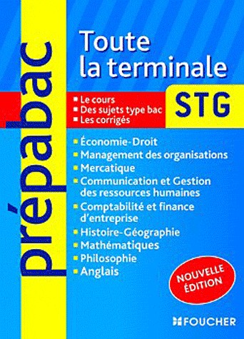 Toute la terminale STG Nouvelle édition
