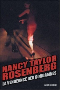 La vengeance des condamnés