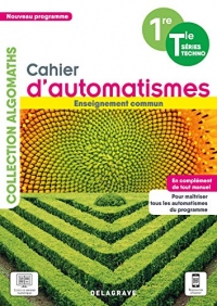 Cahier d'automatismes Maths 1re, Tle Technologiques Enseignement commun (2021)