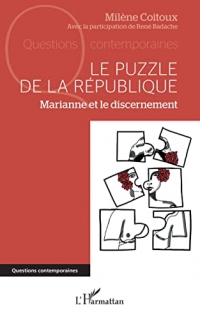 Le puzzle de la République: Marianne et le discernement