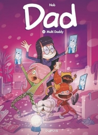 Dad - Tome 10 - Multi Daddy