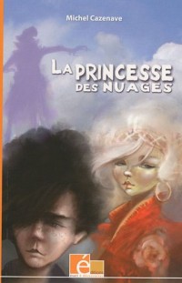 La Princesse des Nuages