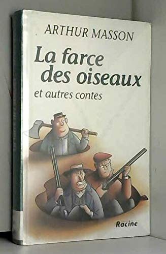 La farce des oiseaux
