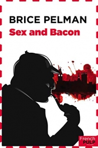 Sex and bacon