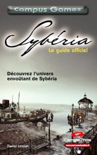 Sybéria, Le guide officiel