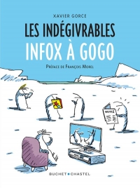 Les Indégivrables Infox à gogo