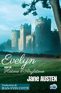 Evelyn: suivi de Histoire d'Angleterre