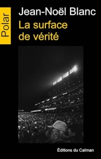 La surface de vérité