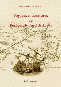 Voyages et aventures de François Pyrard