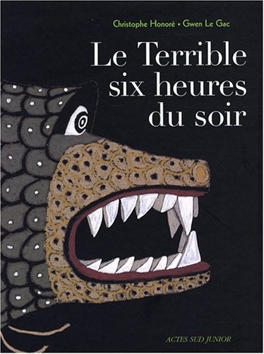 Le Terrible six heures du soir