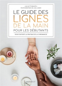 Le guide de la chiromancie pour les débutants