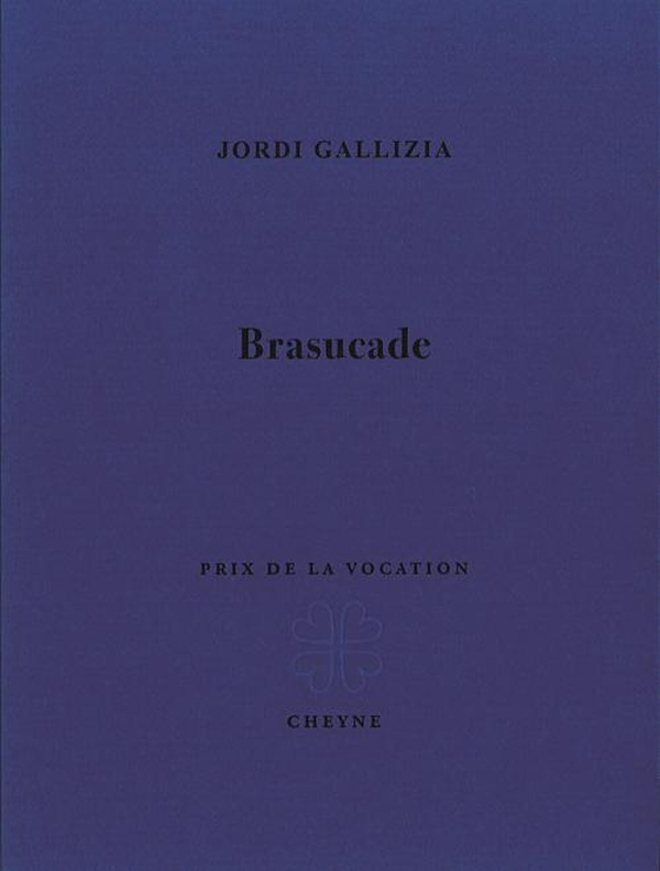 Brasucade