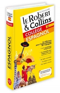 Dictionnaire Le Robert & Collins Collège Espagnol - Nouvelle Édition