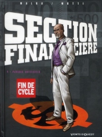 Section Financière - Tome 04: Paradis artificiels