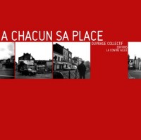 À Chacun sa place