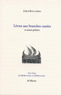 Lèvres aux branches cassées