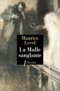 La malle sanglante : Suivi de Laquelle ?