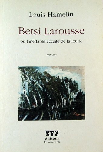 Betsi Larousse [9782892611205]